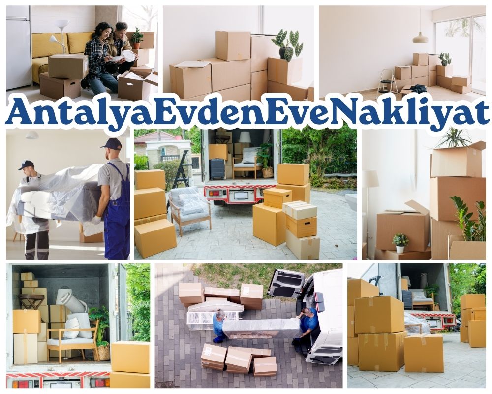 Antalya Hasköy Evden Eve Nakliye
